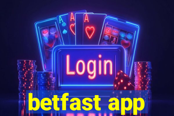 betfast app